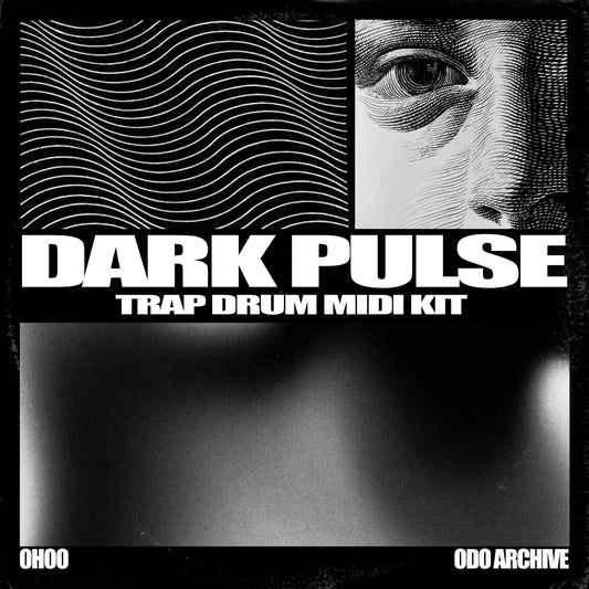 OHOO - DARK PULSE TRAP DRUM MIDI KIT DELUXE VER.